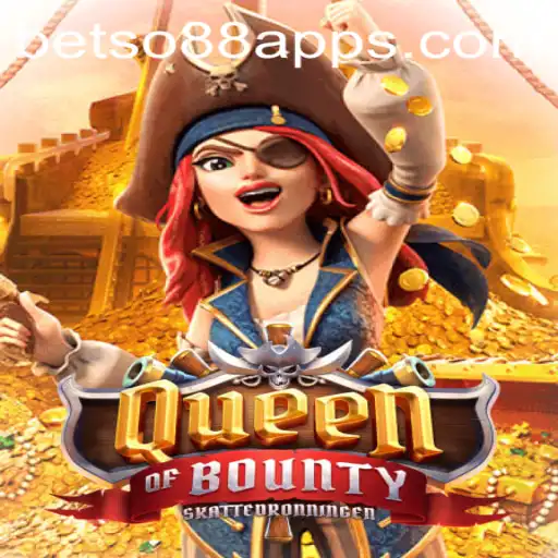 Explore the Thrilling World of QueenofBounty with Betso88